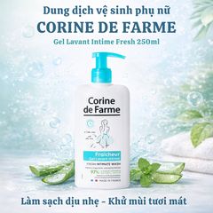 Dung Dịch Vệ Sinh Phụ Nữ Corine De Farme Fresh 250ml - Làm Sạch Nhẹ Nhàng, Cân Bằng pH, Tạo Cảm Giác Tươi Mát, An Toàn Cho Da Nhạy Cảm