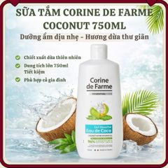Gel Tắm Corine de Farme Nước Dừa Tự Nhiên 750ml - Làm Sạch và Cấp Ẩm, Hương Thơm Nhiệt Đới, Phù Hợp Mọi Loại Da