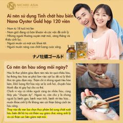 Tinh Chất Hàu Biển Nano Oyster Gold Nhật Bản 120 Viên - Hỗ Trợ Tăng Cường Sức Khỏe Nam Giới Nhập Khẩu Chính Hãng