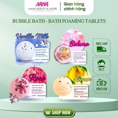 Viên BUBBLE BATH Tạo Bọt Thả Bồn Tắm - Hương Hoa Sang Trọng, Thư Giãn, Dưỡng Ẩm Da - Nana Shop