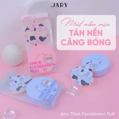Mút Tán Kem Nền Dày Jary Thick Foundation Puff - Tán Nền Mịn Mượt, Không Thấm Kem, Thiết Kế Thông Minh, Tiết Kiệm Mỹ Phẩm