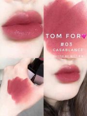 Son Nhí Tom Ford 03 Casablanca 1G Hồng Đất - Son Dưỡng Mềm Mại, Màu Nhẹ Nhàng Cho Mọi Làn Da
