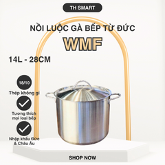 Nồi Luộc Gà Bếp Từ Cỡ Lớn WMF 28cm Dung Tích 14L - Thép Không Gỉ Chất Lượng Cao, Đa Năng Cho Món Ăn Gia Đình