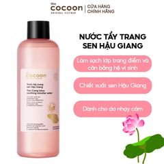[B E B U] Nước Tẩy Trang Cocoon Sen Hậu Giang Lotus Soothing Micellar Water - Làm Sạch Dịu Nhẹ Dành Cho Da Nhạy Cảm