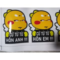 Tem logo sticker cứ từ từ hôn em, hôn anh