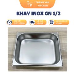 Khay Inox GN 1/3 - 1/4 - 1/6 - 1/9 Dày Đựng Topping, Buffet, Thực Phẩm (TV80-2)