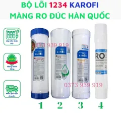 Bộ lõi lọc nước 1234 Karofi chính hãng - Màng lọc RO đúc nguyên khối Hàn Quốc