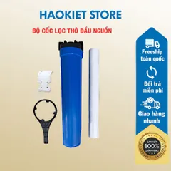 Cốc lọc thô đầu nguồn 20inh đủ bộ (Cốc trong hoặc đục)