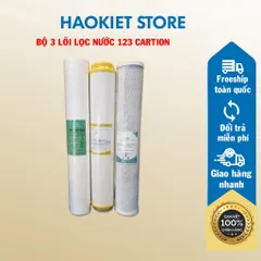 Bộ 3 lõi lọc nước 123 Cation 20 inch lọc nước nhiễm phèn, đá vôi, clo....