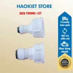 Nối thẳng ren trong Φ27 ra ống 6mm, 10mm.