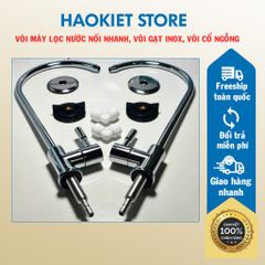 Vòi máy lọc nước nối nhanh, vòi gạt inox vòi cổ ngỗng dùng cho máy lọc nước ro gia đình