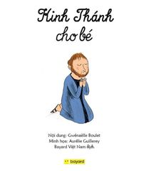 KINH THÁNH Cho Bé - Truyện Tranh KINH THÁNH cho thiếu nhi