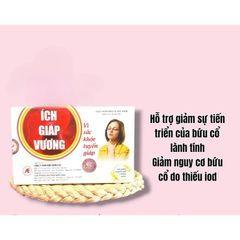 Viên Ích Giáp Vương hỗ trợ giảm bướu tuyến giáp lành tính(Hộp 30 viên)