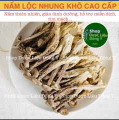 Nấm Lộc Nhung Thiên Nhiên Sấy Khô Cao Cấp