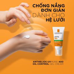 (Chai 50ml) Kem Chống Nắng La Roche Posay Anthelios UVMUNE 400 Gel – Cream SPF50 Chính Hãng
