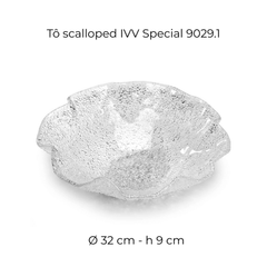Tô scalloped IVV Special