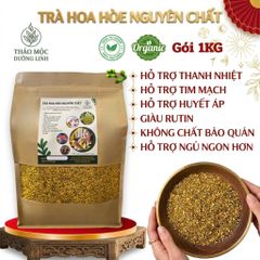 Trà Hoa Hòe Khô Nguyên Chất 1KG - Hỗ Trợ Huyết Áp, Giấc Ngủ Thoải Mái, Thanh Nhiệt, Giải Độc - Trà Herbal Tự Nhiên Dễ Uống