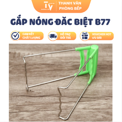 GẮP NÓNG ĐẶC BIỆT B77 (TV1531)