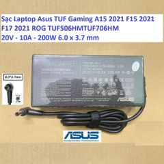 Sạc Laptop Asus TUF Gaming A15 2021 F15 2021 F17 2021 ROG TUF506HMTUF706HM 20V - 10A - 200W 6.0 x 3.7 mm