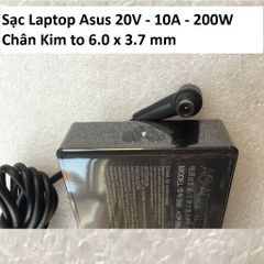 Sạc Laptop Asus 20V - 10A - 200W Chân Kim to 6.0 x 3.7 mm