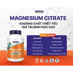 Viên uống NOW Magnesium (magie) Citrate – Hỗ trợ thần kinh, cơ bắp & giấc ngủ