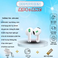 Tai Nghe Không Dây AP4| ANC Giảm Ồn | BT 5.3 | Mic ENC | Tặng Ốp + Cáp Sạc | Bảo Hành 6 Tháng