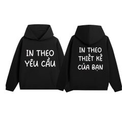 Áo Hoodie [IN THEO YÊU CẦU]  chất vải nỉ cotton 100% siêu dày dặn - SWEETIE