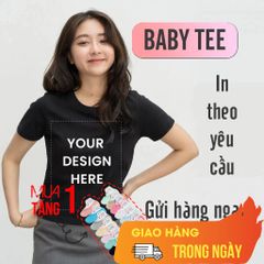 [IN ÁO THEO YÊU CẦU] BABY TEE Cottton Co Giãn, Áo Phông Tay Lỡ Cổ Tròn Form Oversize Thời Trang Nam Nữ
