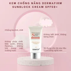 HÀNG CÔNG TY - Kem Chống Nắng Dermafirm Sun Block Cream SPF50+PA+++ Y Khoa Không Nhờn Rít Cho Da Dầu, Khô, Mụn, Nhạy Cảm