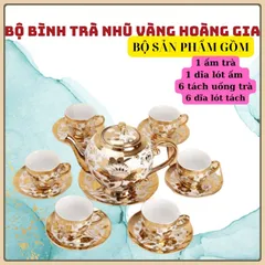 Bộ ấm chén uống trà 6 tách kèm 7 dĩa sang trọng hoa văn nhũ vàng hoàng gia cao cấp mẫu ngẫu nhiên