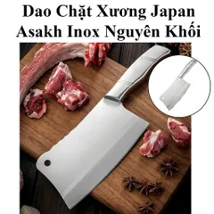 Dao Chặt Xương Nhật Bản Inox Siêu Bén, chặt gà, vịt băm thịt làm bằng inox sạch sẽ, bền bỉ và an toàn bếp