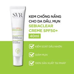 (Auth 100%) Kem Chống Nắng SVR Sebiaclear SPF50 Giảm Mụn & Chăm Sóc
