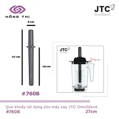 Que khuấy máy xay sinh tố JTC OmniBlend nhựa cao cấp size 27cm dùng cho cối 1.5L - Hàng Chính Hãng