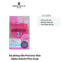 Xà Phòng Tắm Precious Skin Alpha Arbutin Plus - Sáng Da, Cấp Ẩm, Làm Mờ Vết Thâm, Phù Hợp Mọi Làn Da, Hương Thơm Dịu Nhẹ