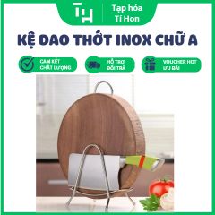 Kệ dao thớt inox chữ A (TH190)