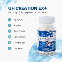 Viên Uống GH Creation EX 270 Viên Nhật Bản Chính Hãng | Hỗ Trợ Phát Triển Chiều Cao & Bổ Sung Dưỡng Chất Cho Xương