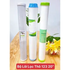 Bộ 3 lõi lọc thô số 123 lọc thô nước sinh hoạt 20 inch