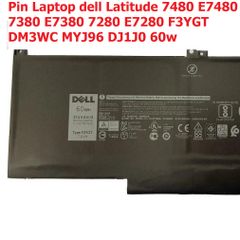 [Pin zin] Pin Laptop dell Latitude 7480 E7480 7380 E7380 7280 E7280 F3YGT DM3WC MYJ96 DJ1J0 60w PHỤ KIỆN LAPTOP