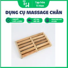 Dụng cụ massage chân 6 - 8 bàn (TH227)