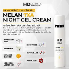 💗 HD Cosmetic Efficiency Melan TXA Night Gel Cream Kem Dưỡng Da Ban Đêm, Giảm Thâm, Dưỡng Ẩm, Phục Hồi Da