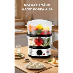 Nồi Hấp Thực Phẩm 2 Tầng MAGIC Korea A-64