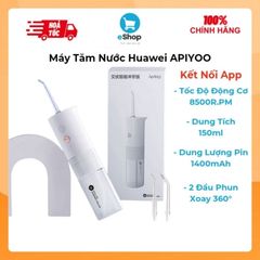 Máy Tăm Nước Huawei APIYOO Chính Hãng - Tăm Nước Thông Minh Vệ Sinh Răng Miệng - Kết Nối App