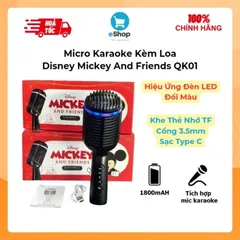 Micro Karaoke Kèm Loa Disney Mickey And Friends QK01 - Hiệu Ứng Đèn LED Đổi Màu, Khe Thẻ Nhớ TF ,Cổng 3.5mm, Sạc Type C
