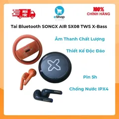 Tai Nghe Bluetooth SONGX AIR SX08 TWS X-Bass - SONGX AIR TWS Wireless Earbuds