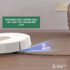 Robot Hút Bụi Lau Nhà Tự Sạc Thông Minh Fuji Luxury T12 Max - Định Vị Lập Bản Đồ TrueMapping, Cảm Biến Chống Rơi