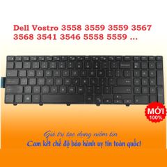 Bàn phím laptop Dell Inspiron 3541 3542 3543 3551 3558 3559 3567 3568 5545 5542 5547 5555 5559 5748 5749 5758 7559 737891