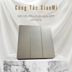 Công Tắc Thông Minh Xiaomi 3 Nút Có Dây Trung Tính XMS01CXS 220V | Smart Switch Điều Khiển Qua App Mi Home