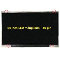 Màn hình Laptop HP Elitebook Folio 9470m Kích thước 14 inch LED Mỏng SLIM - 40 pin 1366x768 HD / 1600x900 Full HD 509144
