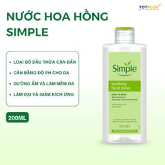 Nước Hoa Hồng Simple Soothing Facial Toner 200ml - Làm Dịu Và Cấp Ẩm Cho Da