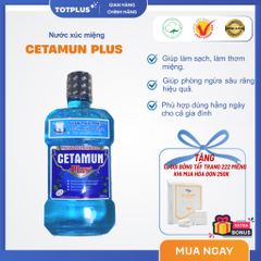 Nước Xúc Miệng Cetamun Plus 250ml - Giúp Hơi Thở Thơm Mát Và Ngừa Sâu Răng Hiệu Quả - Tốt Plus